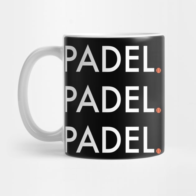 Padel Padel Padel by whyitsme